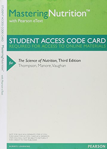 Mastering Nutrition with MyDietAnalysis with Pearson eText -- ValuePack Access Card -- for The Science of Nutrition (3rd Edition) (9780321906571) by Thompson, Janice J.; Manore, Melinda; Vaughan, Linda