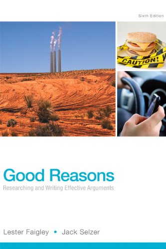 Imagen de archivo de Good Reasons : Researching and Writing Effective Arguments a la venta por Better World Books