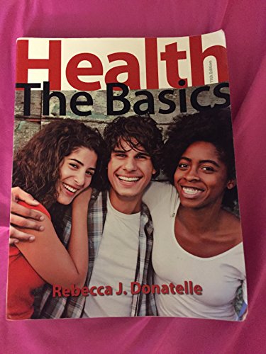 Beispielbild fr Health: The Basics (11th Edition) zum Verkauf von BooksRun