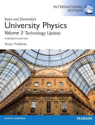 9780321911001: University Physics with Modern Physics Technology Update, Volume 3 (Chs. 37-44): International Edition