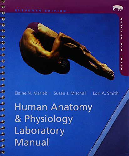 9780321911513: Human Anatomy & Physiology Laboratory Manual: Fetal Pig Version