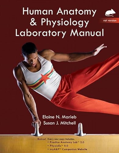 9780321912015: Human Anatomy & Physiology Laboratory Manual, Rat Version Plus MasteringA&P with eText -- Access Card Package