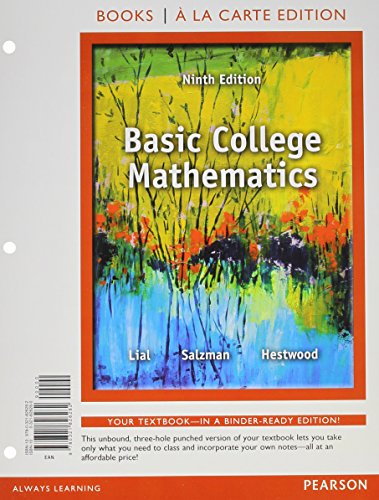 Basic College Mathematics, Books a la Carte Edition Plus NEW MyLab Math with Pearson eText -- Access Card Package (9780321914514) by Lial, Margaret; Salzman, Stanley; Hestwood, Diana