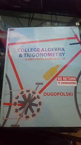 Imagen de archivo de College Algebra and Trigonometry: A Unit Circle Approach a la venta por BooksRun