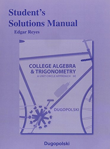 Imagen de archivo de Student Solutions Manual for College Algebra and Trigonometry: A Unit Circle Approach a la venta por BooksRun