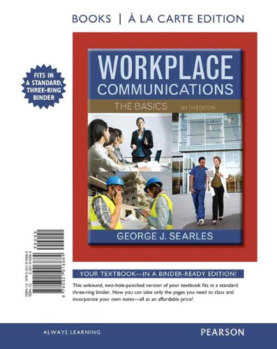 Imagen de archivo de Workplace Communications : The Basics, Book a la Carte Edition a la venta por Better World Books