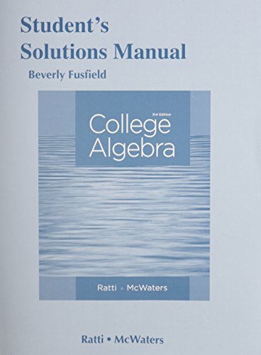 9780321917430: Student's Solutions Manual for College Algebra