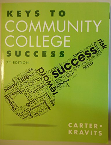 Beispielbild fr Keys to Community College Success (7th Edition) (Keys Franchise) zum Verkauf von SecondSale