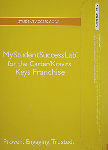 The Keys to Success Franchise New Mystudentsuccesslab With Pearson Etext Standalone Access Card (9780321919373) by Carter, Carol; Bishop, Joyce; Kravits, Sarah Lyman