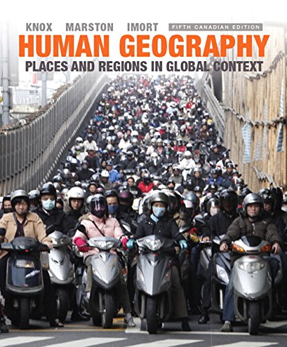 Imagen de archivo de Human Geography : Places and Regions in Global Context, Fifth Canadian Edition a la venta por Better World Books