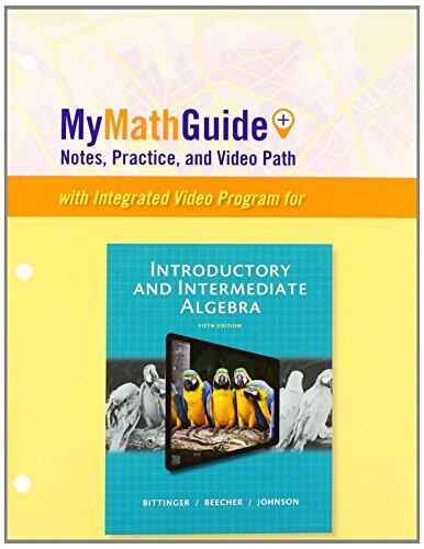 9780321920683: MyMathGuide: Notes, Practice, and Video Path for Introductory and Intermediate Algebra