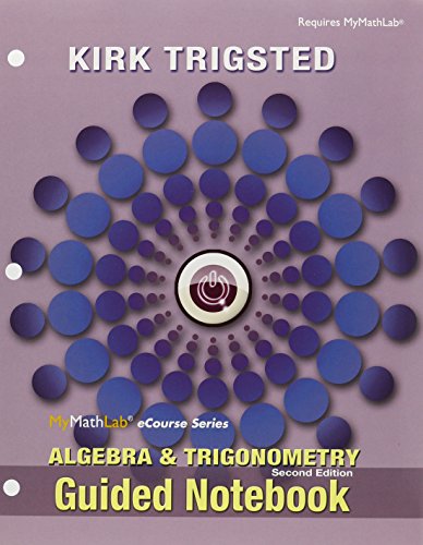 9780321923806: Guided Notebook for Trigsted Algebra & Trigonometry