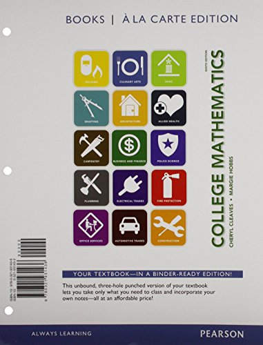 College Mathematics, Books a la Carte Edition Plus MyLab Math -- Access Cards Package (9th Edition) (9780321924018) by Cleaves, Cheryl; Hobbs, Margie