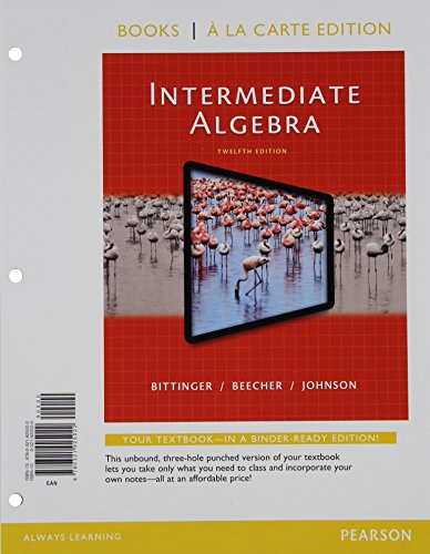 Imagen de archivo de Intermediate Algebra, Books a la Carte Edition a la venta por Better World Books