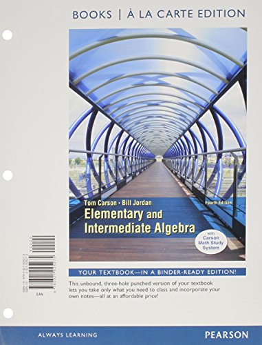 Stock image for Elementary and Intermediate Algebra, Books a la Carte Edition (FOURTH EDITION) for sale by Conover Books