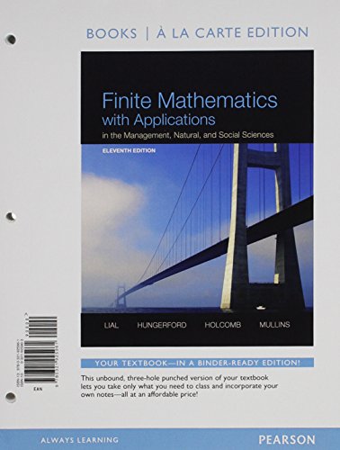 Beispielbild fr Finite Mathematics with Applications in the Management, Natural, and Social Sciences, Books a la Carte Edition zum Verkauf von Better World Books