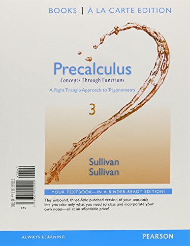 9780321925992: Precalculus: Concepts Through Functions: A Right Triangle Approach to Trigonometry