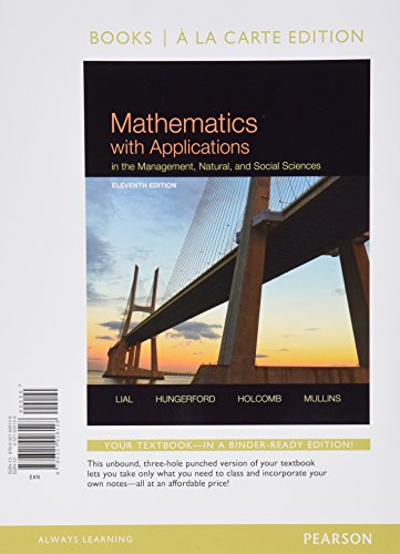 Beispielbild fr Mathematics with Applications In the Management, Natural, and Social Sciences, Books a la Carte Plus MyLab Math with Pearson eText-- Access Card Package zum Verkauf von SecondSale