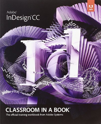 Imagen de archivo de Adobe InDesign CC: Classroom in a Book a la venta por More Than Words