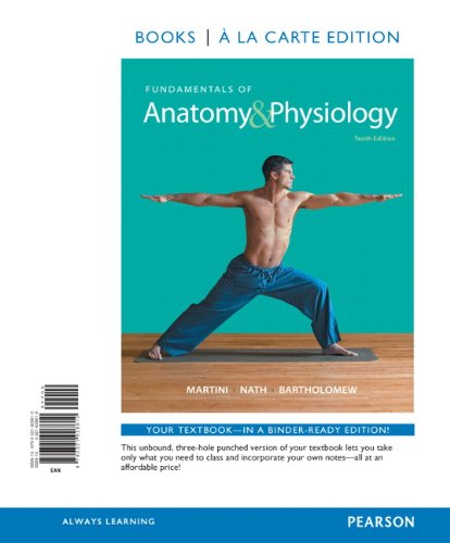Beispielbild fr Fundamentals of Anatomy & Physiology, Books a la Carte Edition (10th Edition) zum Verkauf von HPB-Red