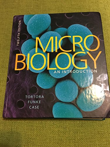 Microbiology: An Introduction - Tortora, Gerard; Funke, Berdell; Case, Christine