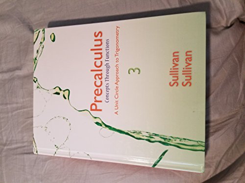 Beispielbild fr Precalculus : Concepts Through Functions, a Unit Circle Approach to Trigonometry zum Verkauf von Better World Books: West