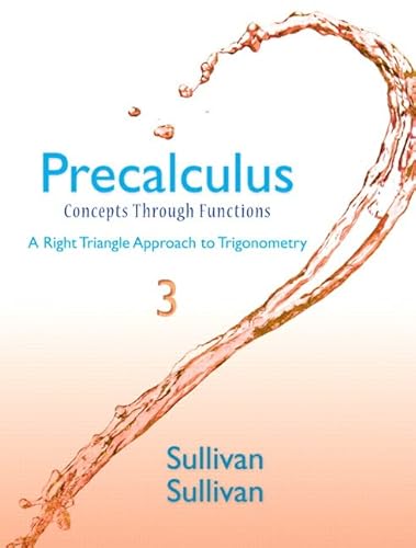 Imagen de archivo de Precalculus : Concepts Through Functions, a Right Triangle Approach to Trigonometry a la venta por Better World Books: West