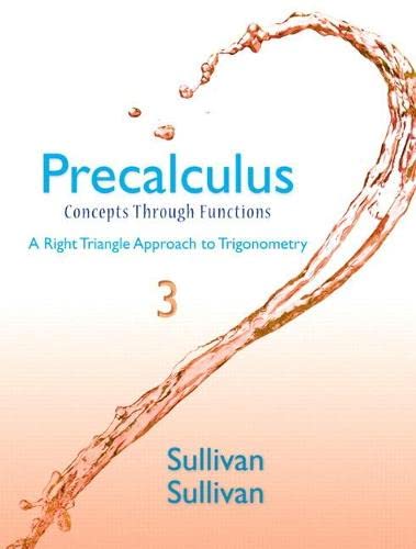 9780321931054: Precalculus: Concepts Through Functions, A Right Triangle Approach to Trigonometry