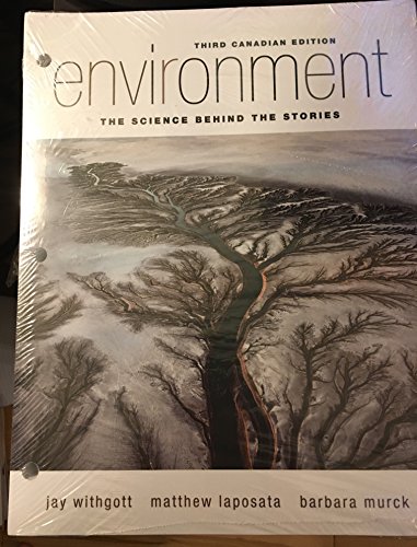 Imagen de archivo de Environment: The Science Behind the Stories, Canadian Edition a la venta por Zoom Books Company