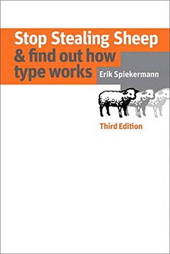 Beispielbild fr Stop Stealing Sheep & Find Out How Type Works, Third Edition zum Verkauf von WorldofBooks