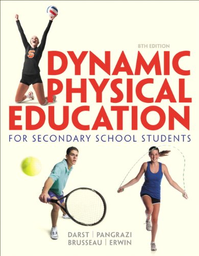 Beispielbild fr Dynamic Physical Education for Secondary School Students (8th Edition) zum Verkauf von Books Unplugged