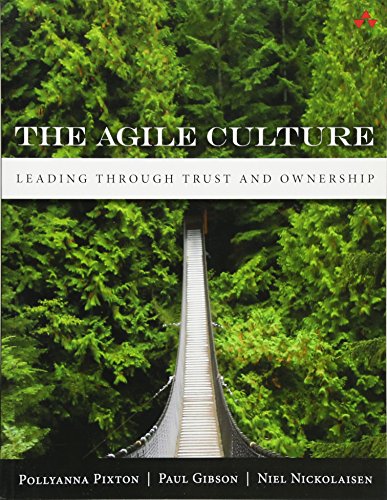 Beispielbild fr The Agile Culture : Leading Through Trust and Ownership zum Verkauf von Better World Books