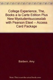 9780321940247: College Experience, The, Books a la Carte Edition Plus New Mystudentsuccesslab with Pearson Etext -- Access Card Package