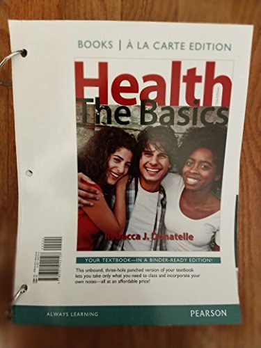Stock image for Health: The Basics, Books a la Carte Edition (11th Edition) for sale by HPB-Red