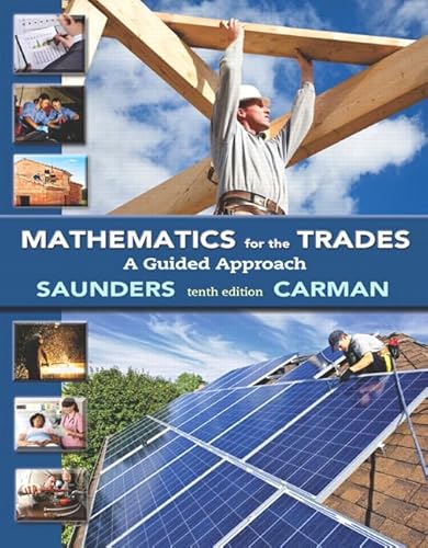 Stock image for Mathematics for the Trades: A Guided Approach Plus MyLab Math Access Card for sale by GoldBooks
