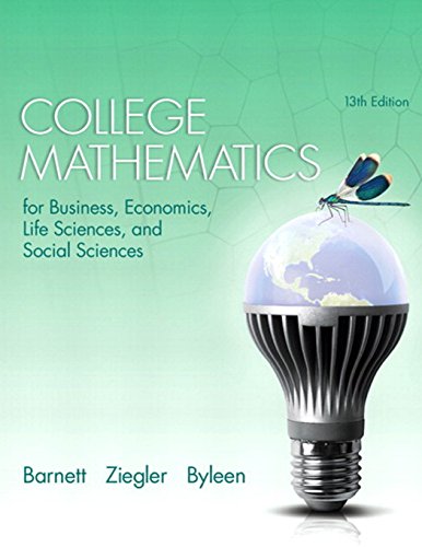 Imagen de archivo de College Mathematics for Business, Economics, Life Sciences, and Social Sciences a la venta por Better World Books