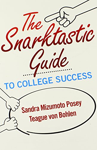 Imagen de archivo de The Snarktastic Guide to College Success a la venta por BooksRun