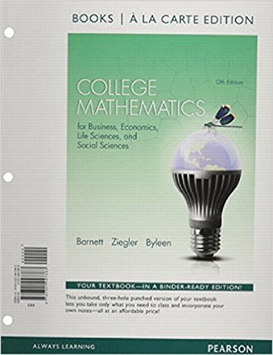 Stock image for College Mathematics for Business, Economics, Life Sciences, and Social Sciences for sale by A Team Books
