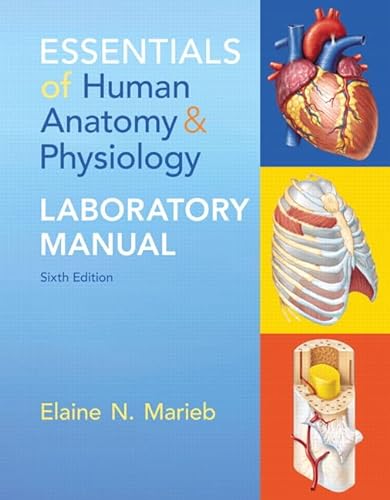 Stock image for Essentials of Human Anatomy & Physiology Laboratory Manual (6th Edition) for sale by SecondSale