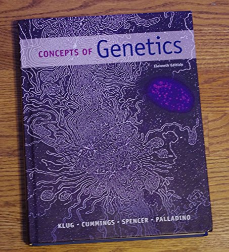 Beispielbild fr Concepts of Genetics (11th Edition) zum Verkauf von Zoom Books Company