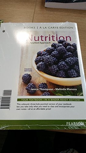 Stock image for Nutrition: An Applied Approach, Books a la Carte Edition (4th Edition) for sale by HPB-Red