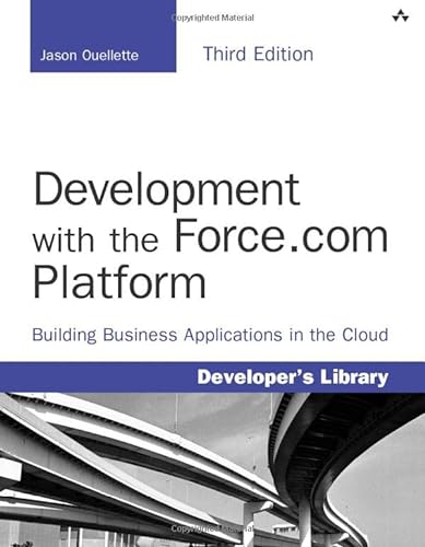 Imagen de archivo de Development with the Force.com Platform: Building Business Applications in the Cloud a la venta por ThriftBooks-Atlanta