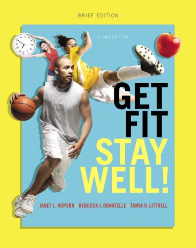 9780321949172: Get Fit, Stay Well! Brief Edition