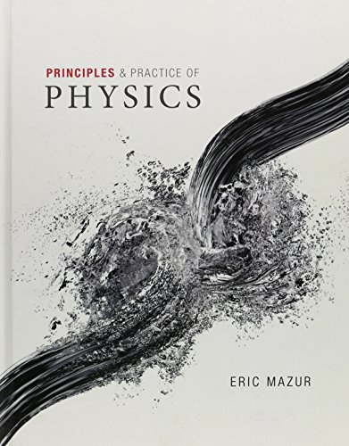 9780321949202: Principles & Practice of Physics