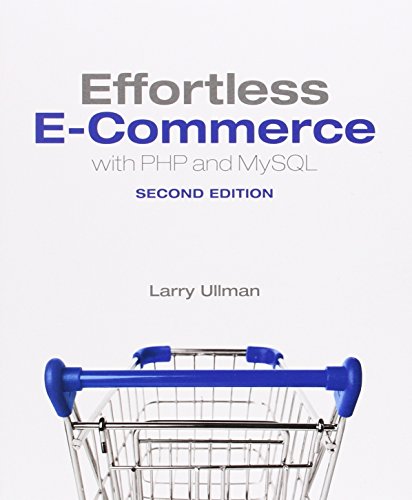 Stock image for Effortless e-Commerce with PHP and MySQL for sale by Better World Books: West