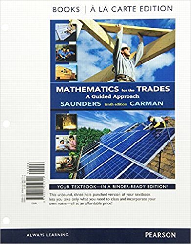 Stock image for Mathematics for the Trades: A Guided Approach Books a la Carte Edition for sale by SecondSale