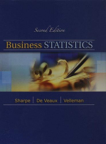 Business Statistics with XLSTAT Plus MSL -- Access Card Package (2nd Edition) (9780321955098) by Sharpe, Norean D.; DeVeaux, Richard D.; Velleman, Paul F.