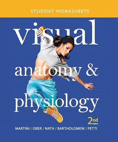Stock image for Student Worksheets for Visual Anatomy and Physiology for sale by Better World Books: West