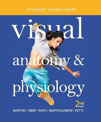 9780321956316: Student Worksheets for Visual Anatomy & Physiology