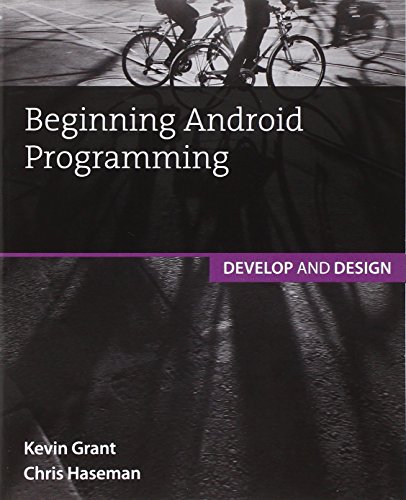 

Beginning Android Programming